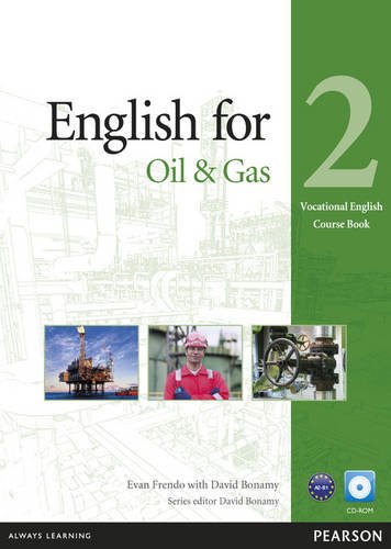 English For Oil Gas 2 Course Book With Cdrom 1st Edition Evan Frendo
