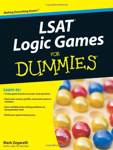 Lsat Logic Games For Dummies 1st Edition Mark Zegarelli