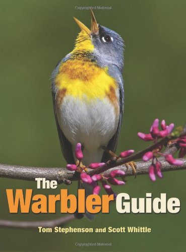 The Warbler Guide Tom Stephenson Scott Whittle