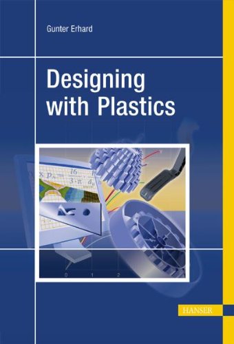 Designing With Plastics Gunter Erhard