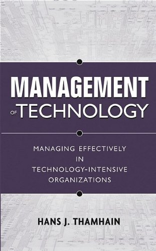 Management Of Technology Managing Effectively In Technologyintensive Organizations 2nd Edition Hans J Thamhain