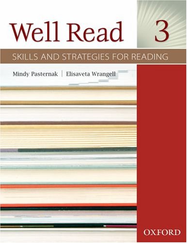 Well Read 3 Student Book Skills And Strategies For Reading Mindy Pasternak