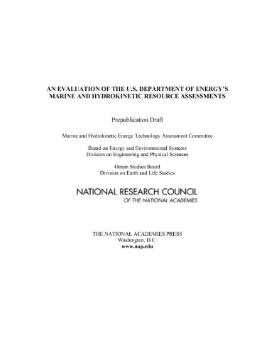 An Evaluation Of The Us Department Of Energys Marine And Hydrokinetic Resource Assessments Marine And Hydrokinetic Energy Technology Assessment Committee