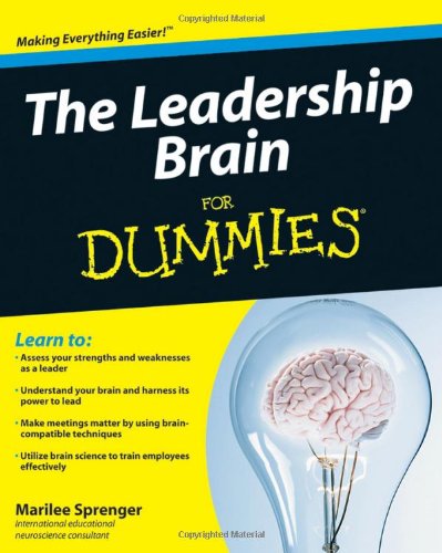 The Leadership Brain For Dummies 1st Edition Marilee B Sprenger
