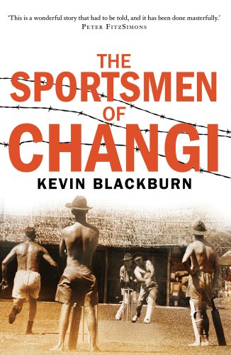 The Sportsmen Of Changi Kevin Blackburn