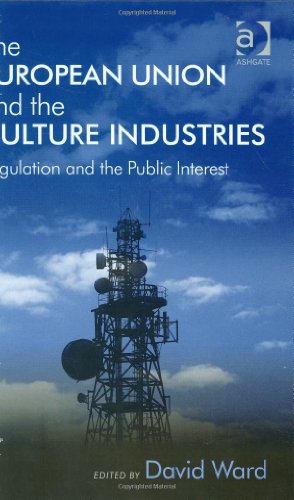 The European Union And The Culture Industries David Ward David Ward