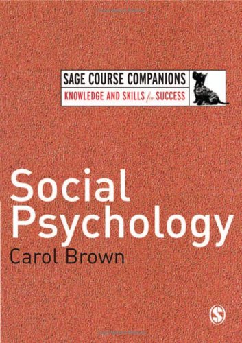 Social Psychology 1st Edition Carol Brown