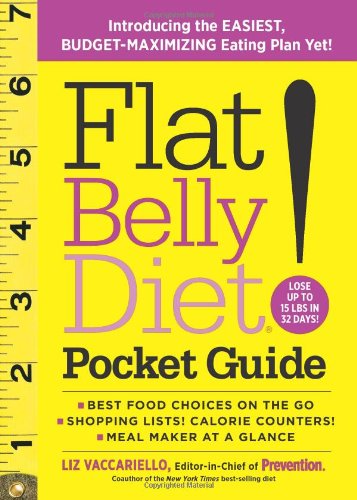 Flat Belly Diet Pocket Guide Introducing The Easiest Budgetmaximizing Eating Plan Yet 1st Edition Liz Vaccariello