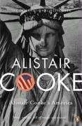 Alistair Cookes America Alistair Cooke