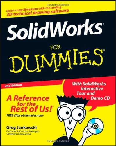 Solidworks For Dummies 2nd Edition Greg Jankowski Richard Doyle