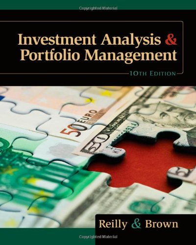 Investment Analysis And Portfolio Management 10th Edition Frank K Reilly