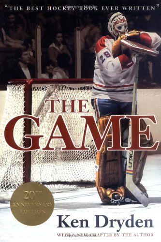The Game 20th Anniversary Edition Ken Dryden