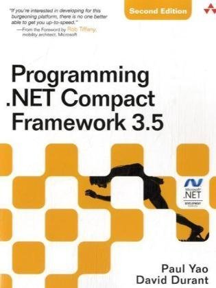 Programming Net Compact Framework 35 2nd Edition Paul Yao David Durant