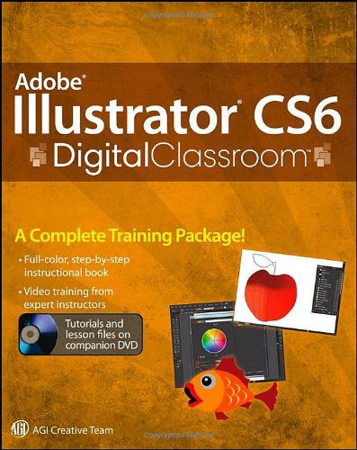 Adobe Illustrator Cs6 Digital Classroom 1st Edition Jennifer Smith