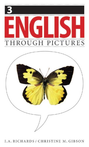 English Through Pictures Book 3 I A Richards Christine M Gibson