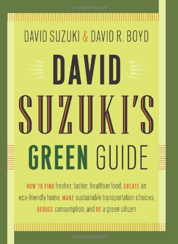 David Suzukis Green Guide David Suzuki David R Boyd