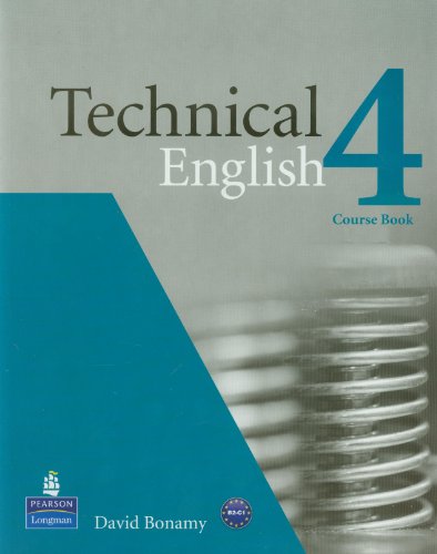 Technical English 4 Course Book 1st Edition David Bonamy