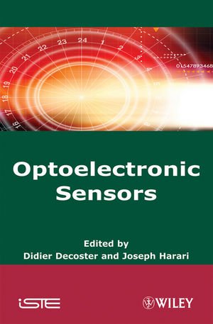 Optoelectronic Sensors 1st Edition Didier Decoster Joseph Harari