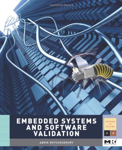 Embedded Systems And Software Validation 1st Abhik Roychoudhury