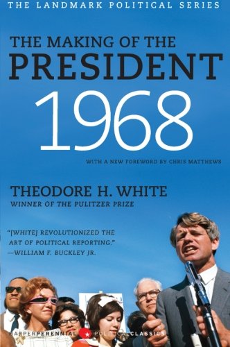 The Making Of The President 1968 Reissue Theodore H White