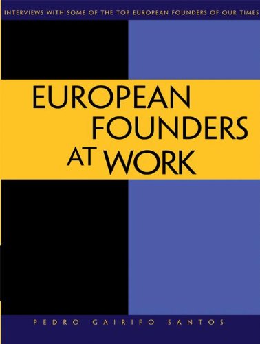 European Founders At Work Pedro Gairifo Santos
