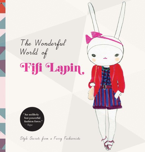 The Wonderful World Of Fifi Lapin Style Secrets Of A Furry Fashionista Fifi Lapin
