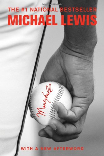 Moneyball The Art Of Winning An Unfair Game 1st Michael Lewis
