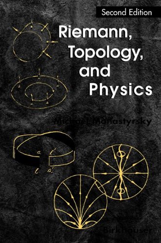 Riemann Topology And Physics 2nd Edition Michael I Monastyrsky