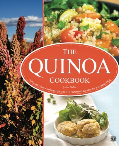 The Quinoa Cookbook John Chatham