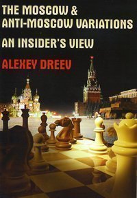 Moscow Antimoscow Variations Alexei Dreev