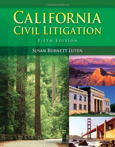 California Civil Litigation 5th Edition Susan Burnett Luten