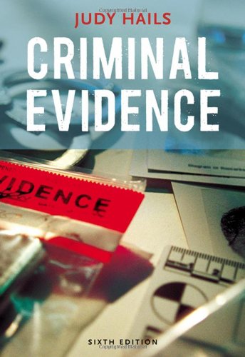 Criminal Evidence 6th Edition Judy Hails