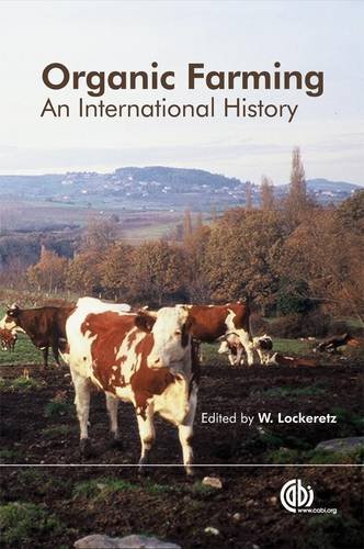 Organic Farming An International History W Lockeretz