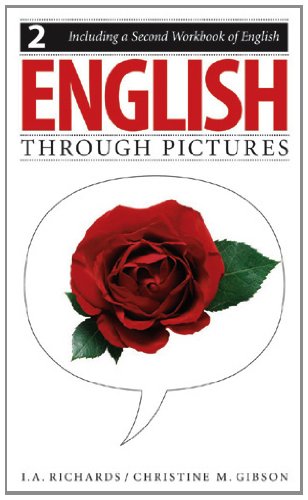 English Through Pictures Book 2 And A Second Workbook Of English Workbook I A Richards