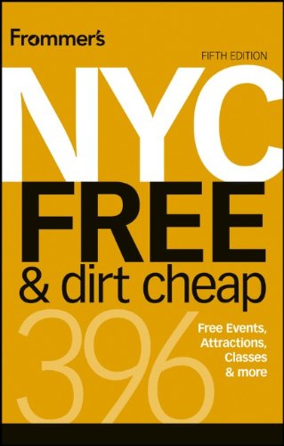 Frommers Nyc Free Dirt Cheap 5th Edition Ethan Wolff