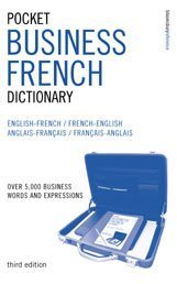 Pocket Business French Dictionary Over 5 000 Business Words And Expressions 3rd Ph Collin