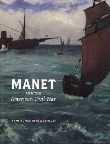 Manet And The American Civil War The Battle Of Uss Kearsarge And Css Alabama David Degner