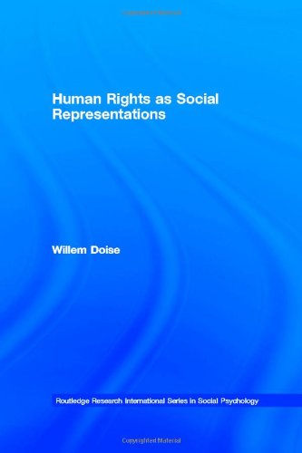 Human Rights As Social Representations Willem Doise