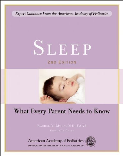 Sleep What Every Parent Needs To Know 1st Edition The American Academy Of Pediatrics