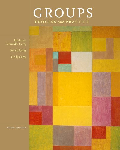 Groups Process And Practice 9th Edition Marianne Schneider Corey
