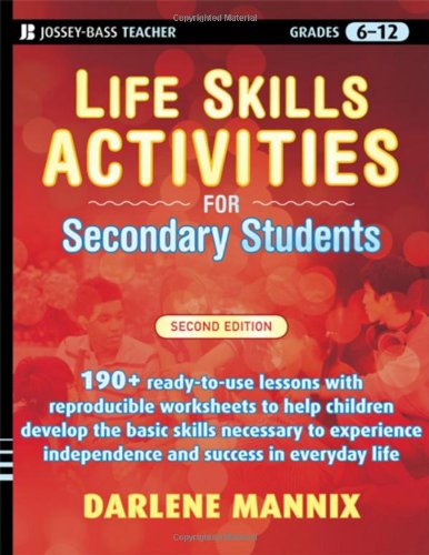 Life Skills Activities For Secondary Students With Special Needs 2nd Edition Darlene Mannix