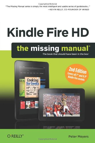 Kindle Fire Hd The Missing Manual Second Edition Peter Meyers