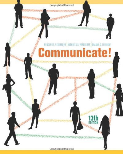 Communicate 13th Edition Rudolph F Verderber Kathleen S Verderber