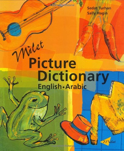Milet Picture Dictionary Englisharabic Sedat Turhan Sally Hagin