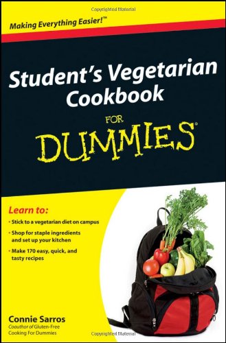 Students Vegetarian Cookbook For Dummies 1st Edition Connie Sarros