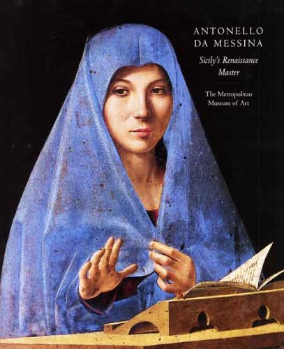 Antonello Da Messina Sicilys Renaissance Master Gioacchino Barbera