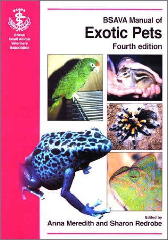 Bsava Manual Of Exotic Pets 4th Edition Anna Meredith Sharon Redrobe
