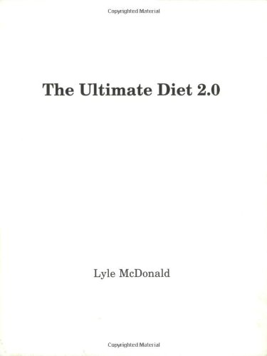 The Ultimate Diet 20 Lyle Mcdonald