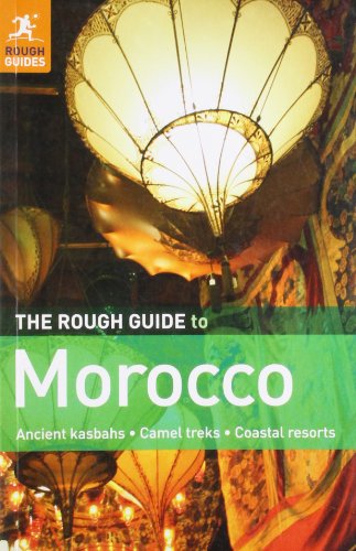 The Rough Guide To Morocco 9 9th Edition Daniel Jacobs Daniel Lund