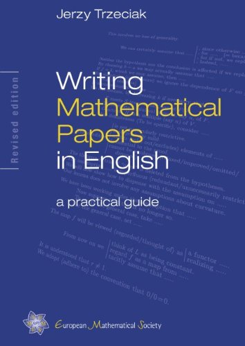 Writing Mathematical Papers In English A Practical Guide Jerzy Trzeciak